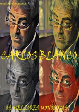 CARLOS BLANCO OS MELLORES MONÓLOGOS