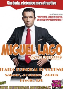 MIGUEL LAGO SOY UN MISERABLE