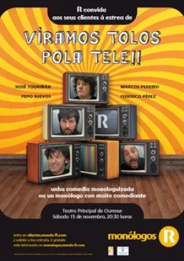 R TE INVITA AL ESTRENO DE VIRAMOS TOLOS POLA TELE